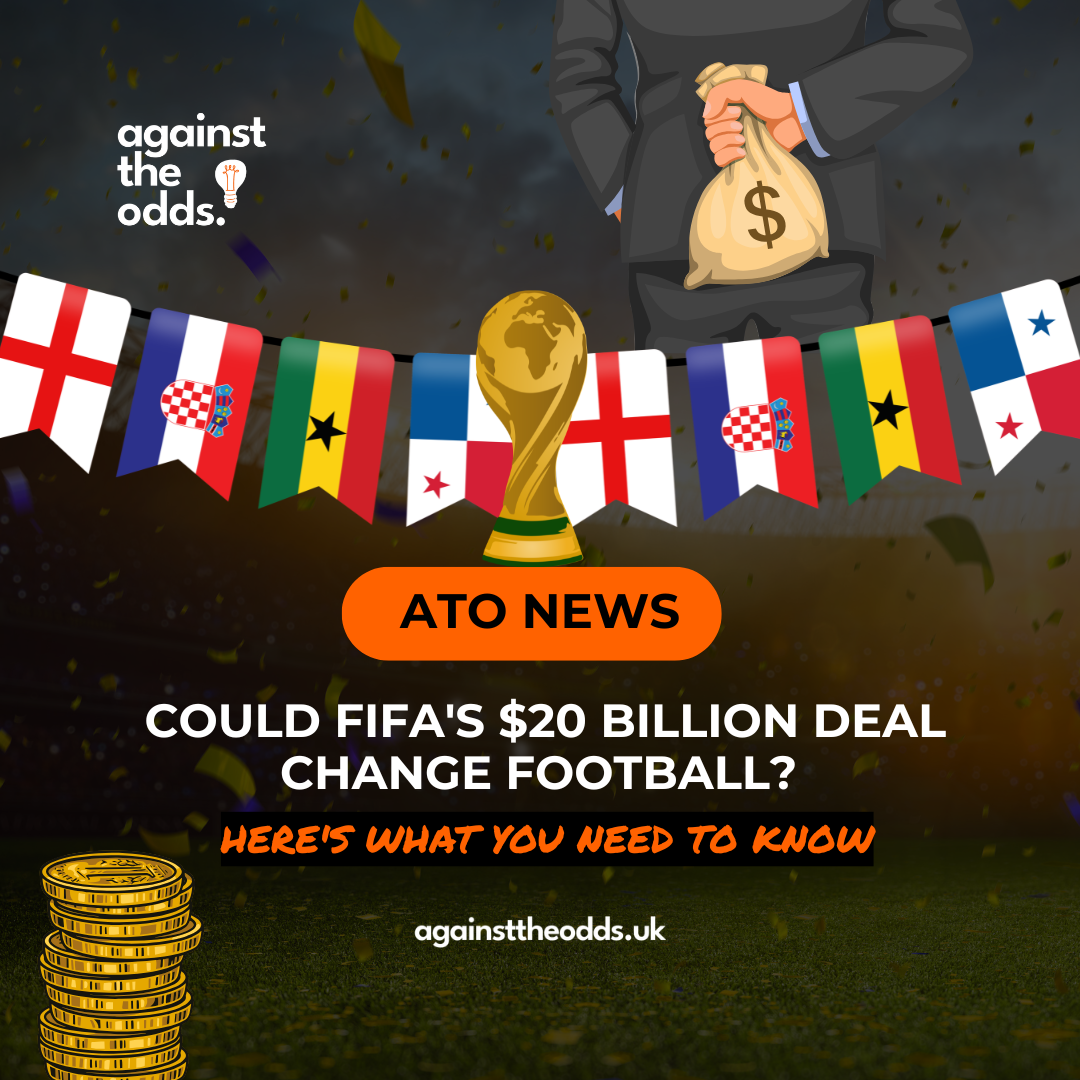 Could FIFA's $20 Billion Deal Change Football? Here's What You Need to Know